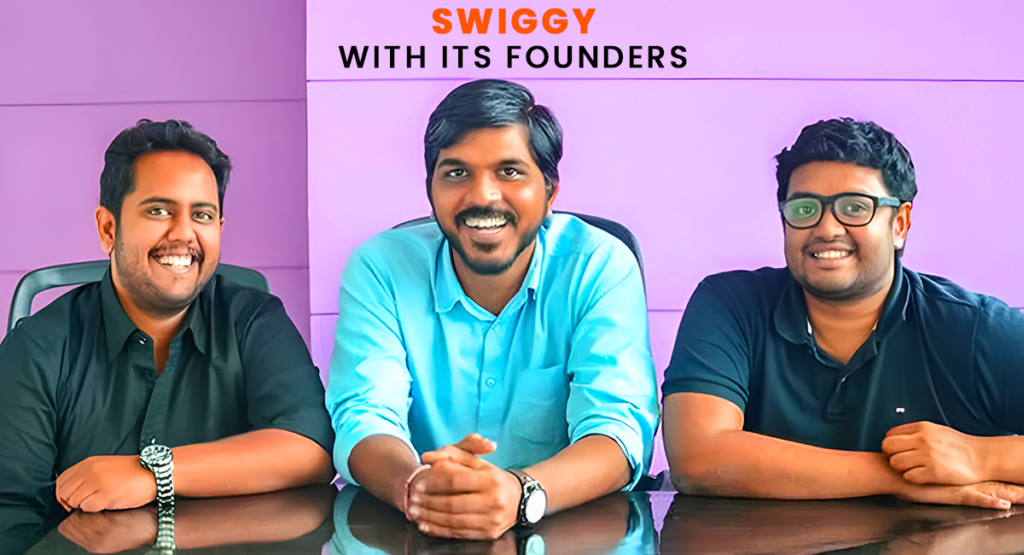 Swiggy with its founders