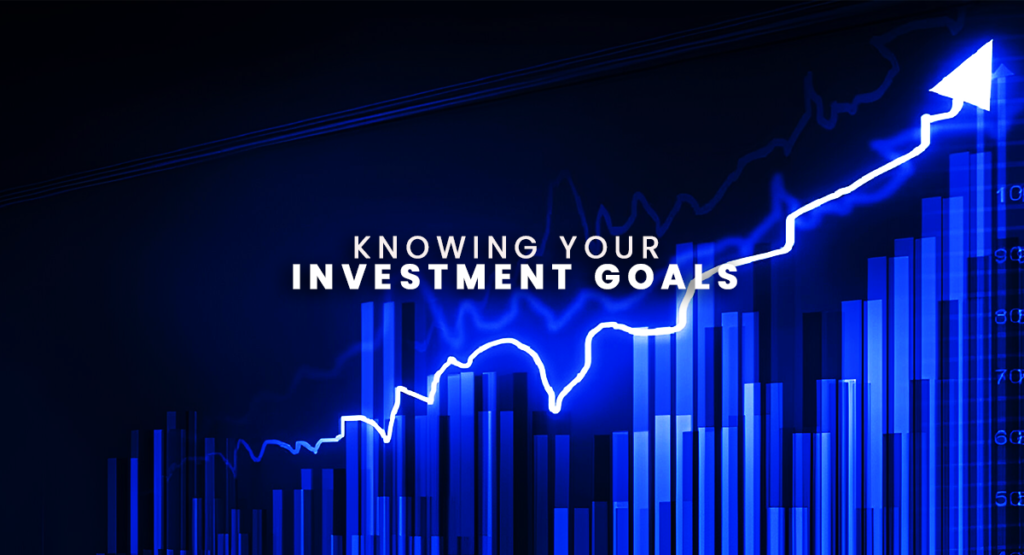 knowing investment goals step by step