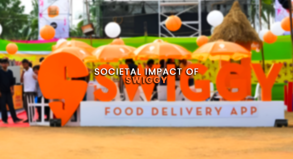 Impact of Swiggy